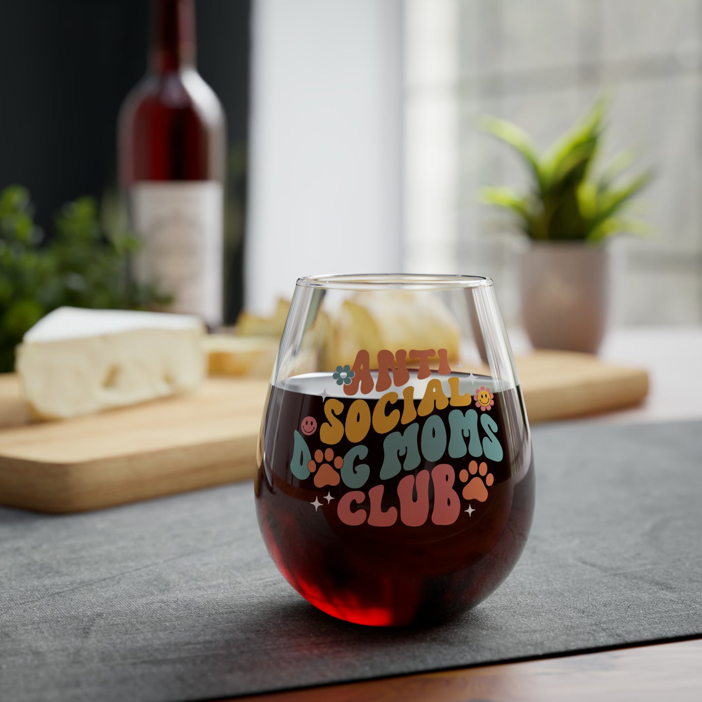 Anti Social Dog Moms Club Stemless Wine Glass