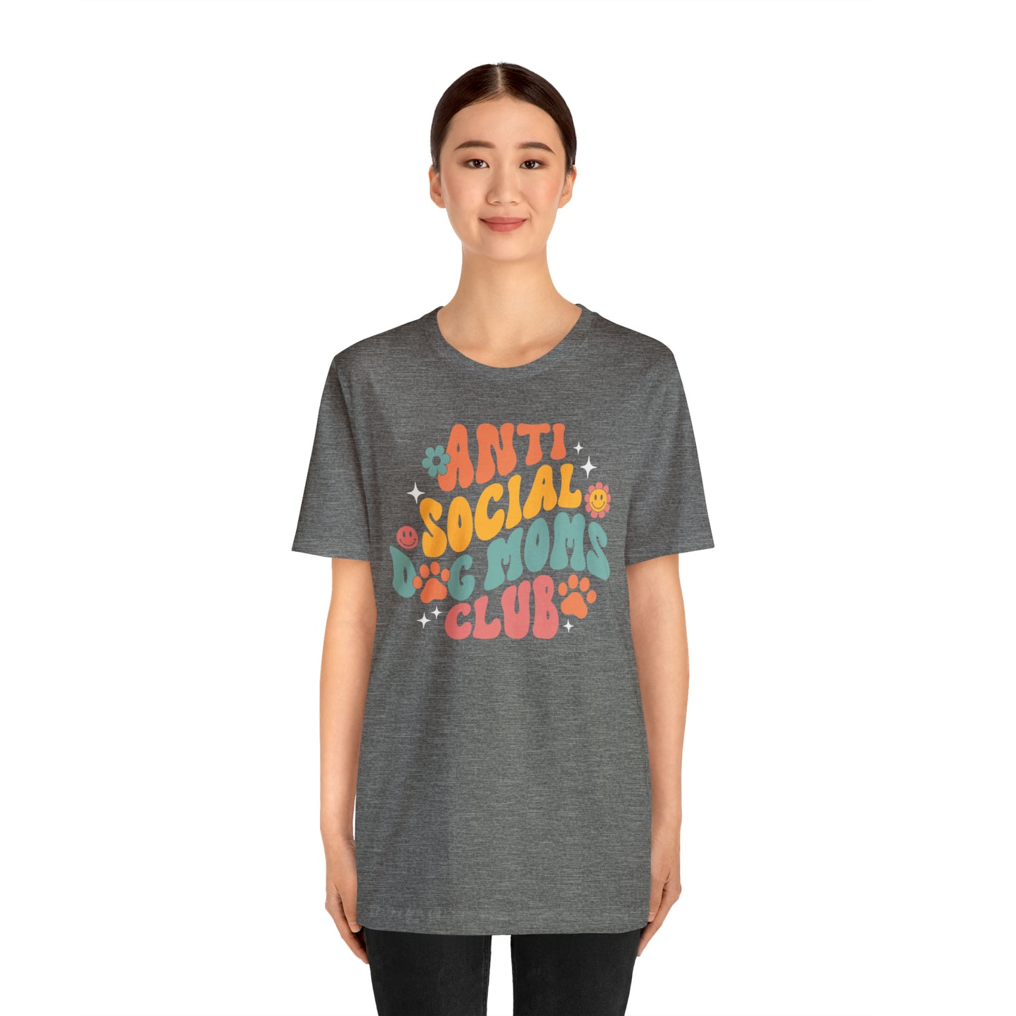 Anti-Social Dog Moms Club Short Sleeve Tee