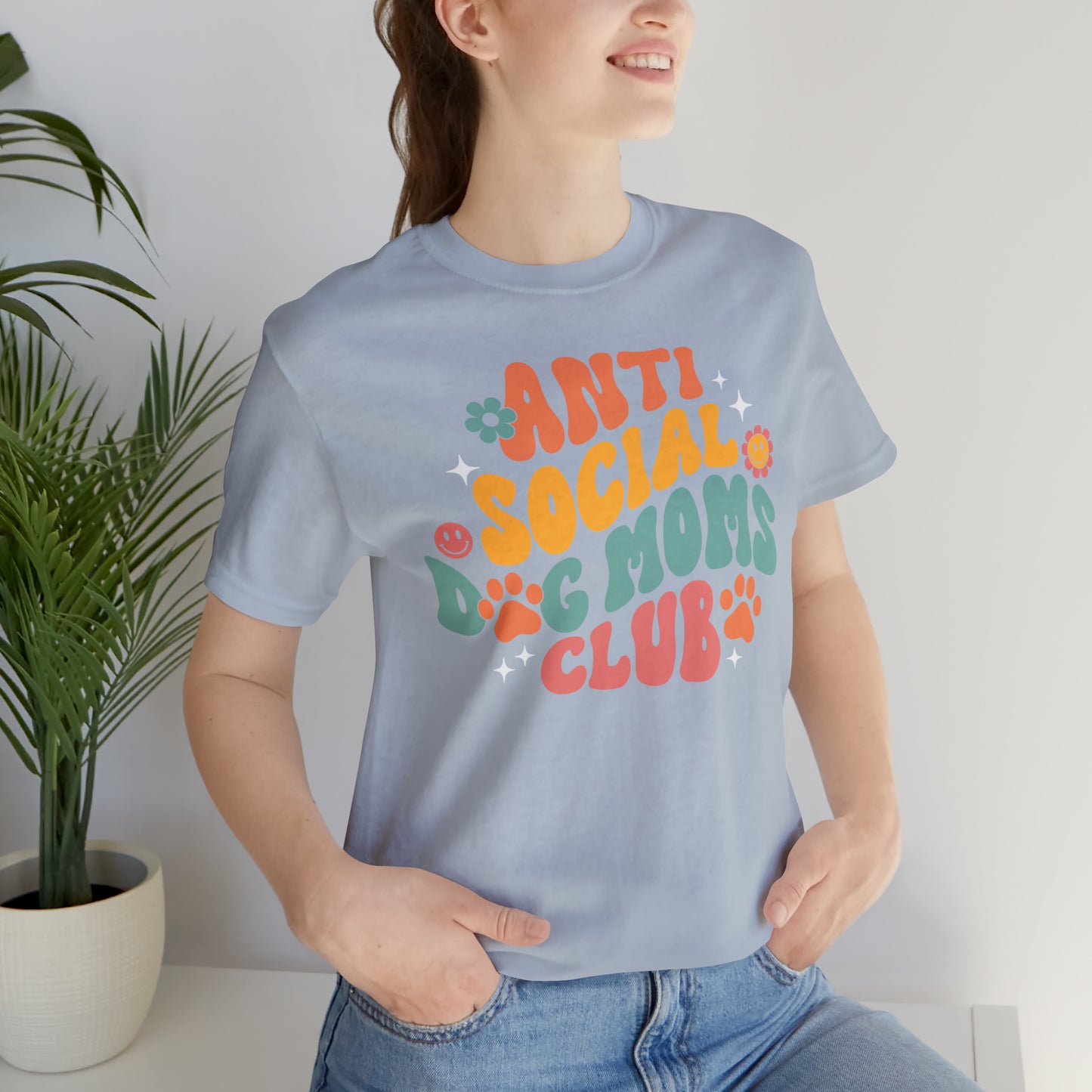 Anti-Social Dog Moms Club Short Sleeve Tee