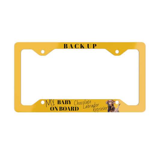 Chocolate Labrador Baby On Board Metal License Plate Frame