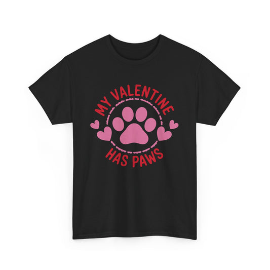 'My Valentine Has Paws' Unisex Heavy Cotton T-Shirt