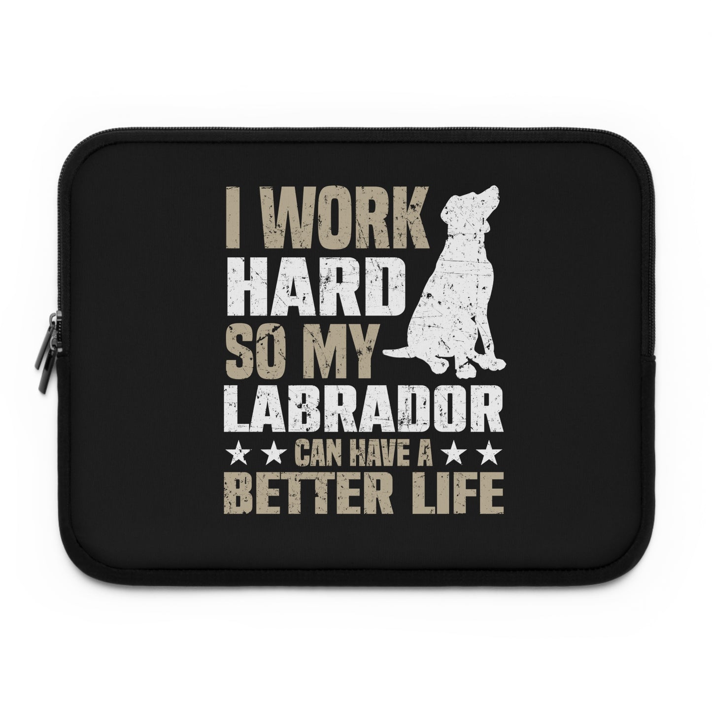 Work Hard for Labrador Laptop Sleeve