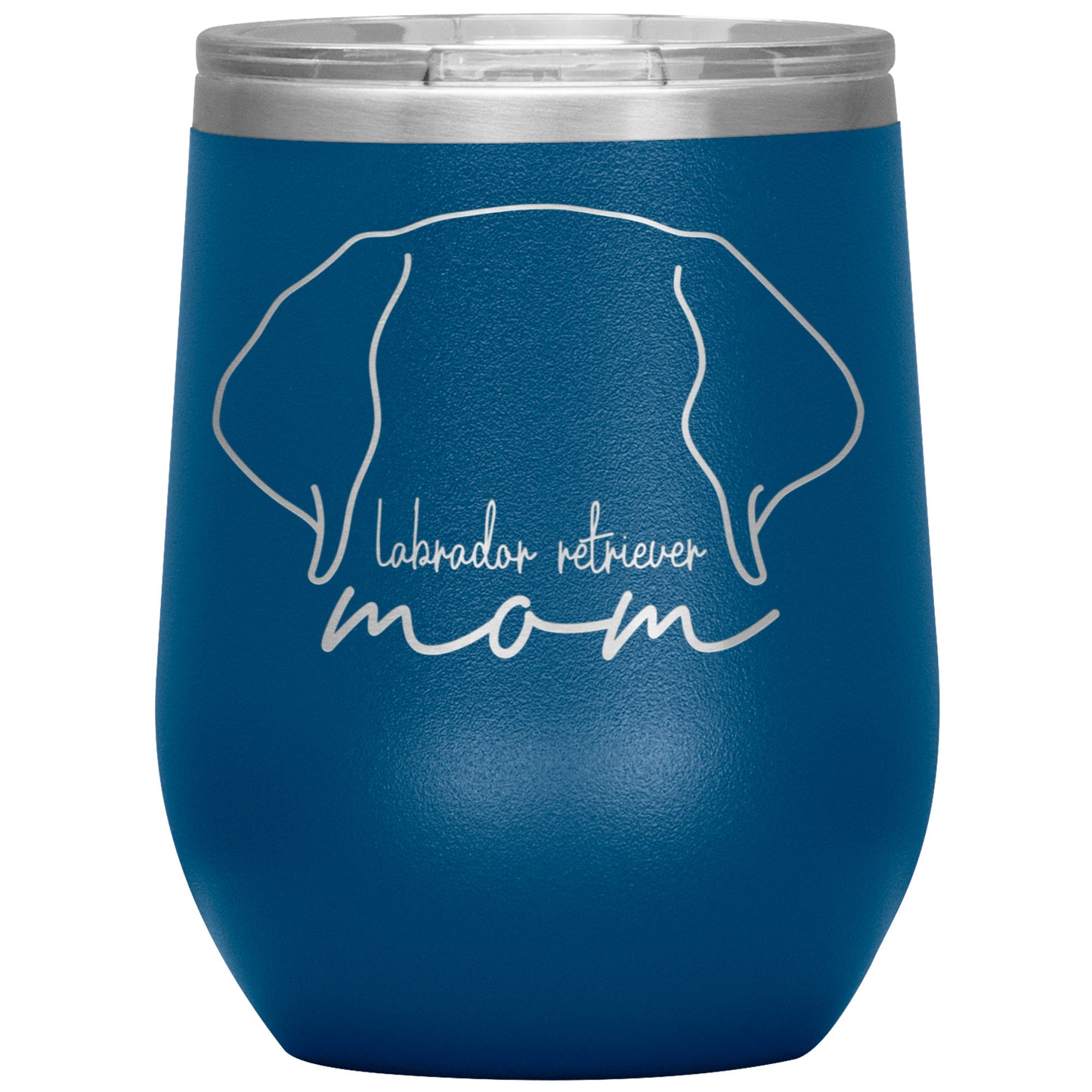 Labrador Retriever Mom 12 oz Wine Tumbler